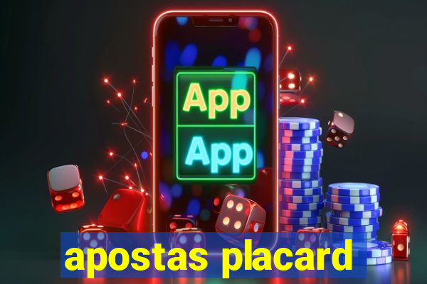 apostas placard